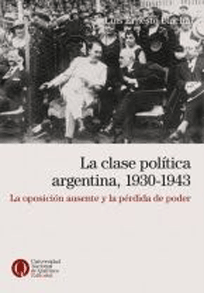 La clase política argentina, 1930-1943