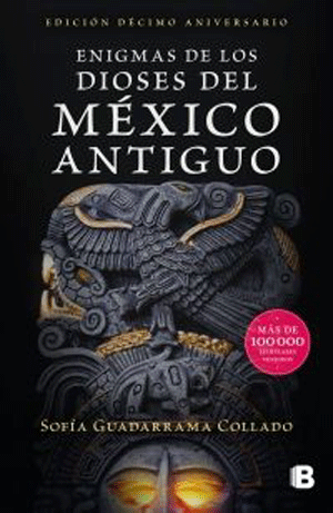 Enigma de los dioses del México antiguo