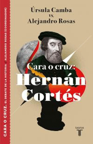 Cara o cruz: Hernán Cortes
