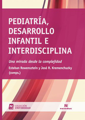 Pediatría, desarrollo infantil e interdisciplina