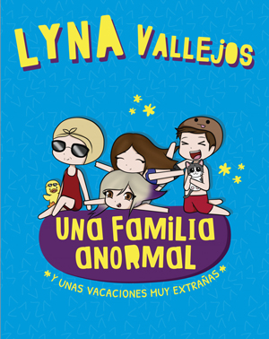 Una familia anormal