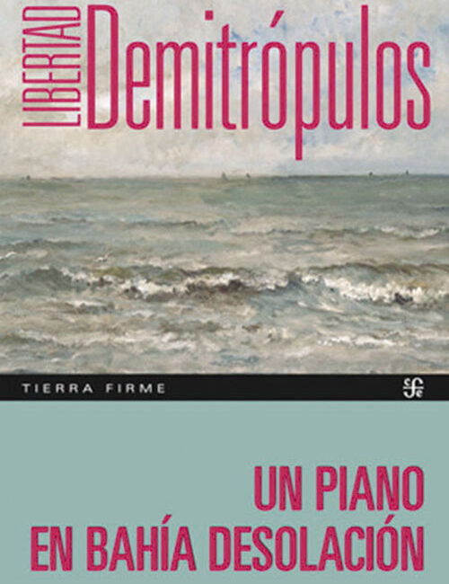 Un piano en Bahía Desolación